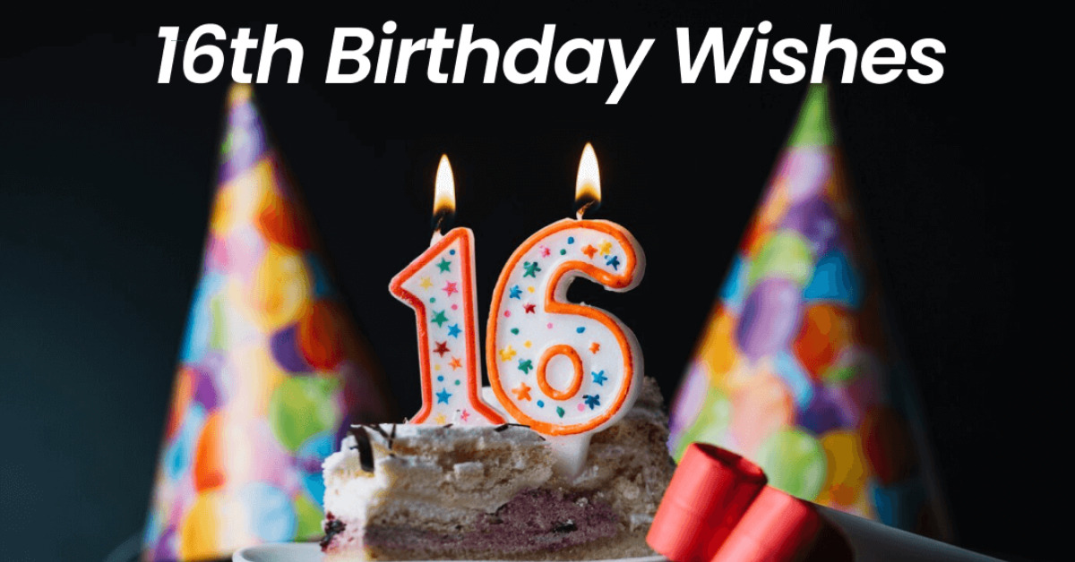 100 Happy Sweet 16th Birthday Messages