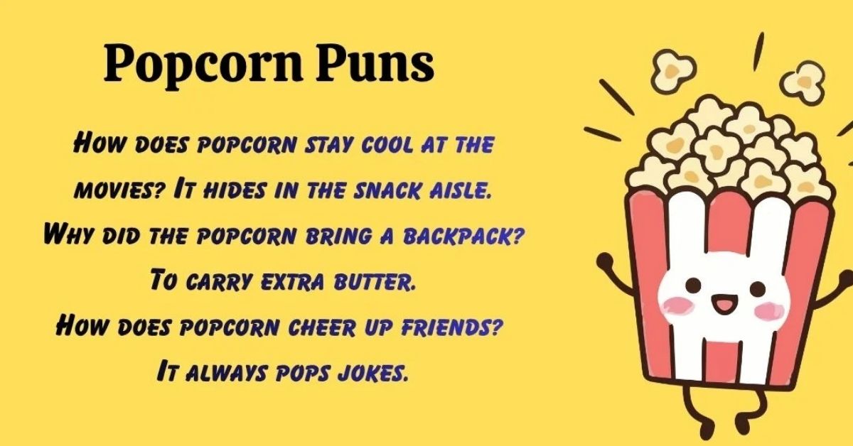 Popcorn Food Puns