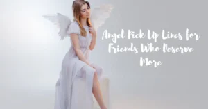 200 Angel Pick Up Lines