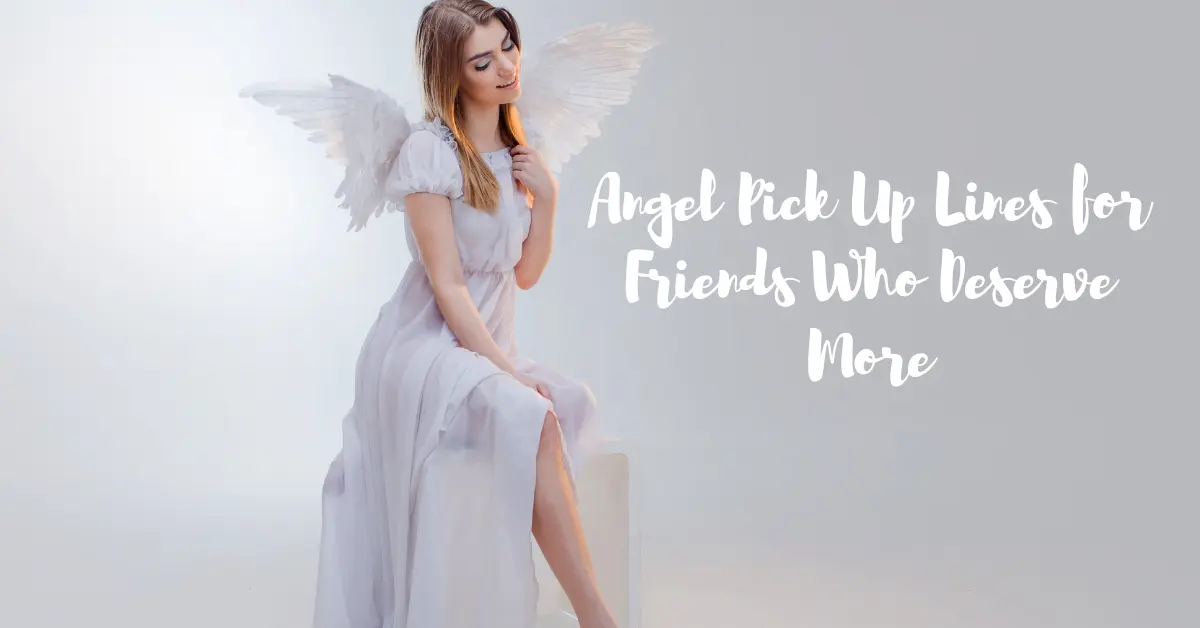 200 Angel Pick Up Lines