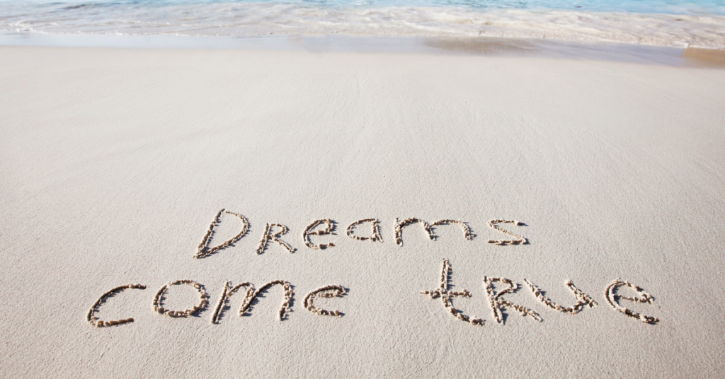 26. May Your Dreams Come True