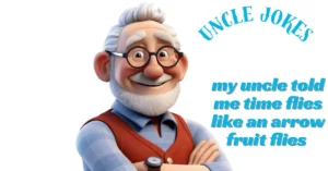 uncle jokes